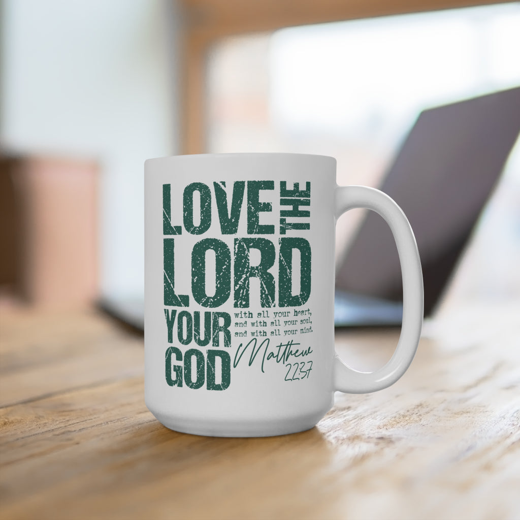 Love the Lord Your God - Mug (White/Green)