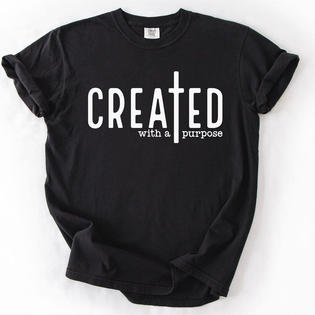 Created with a Purpose – Christian Faith Tee