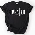 Created with a Purpose – Christian Faith Tee