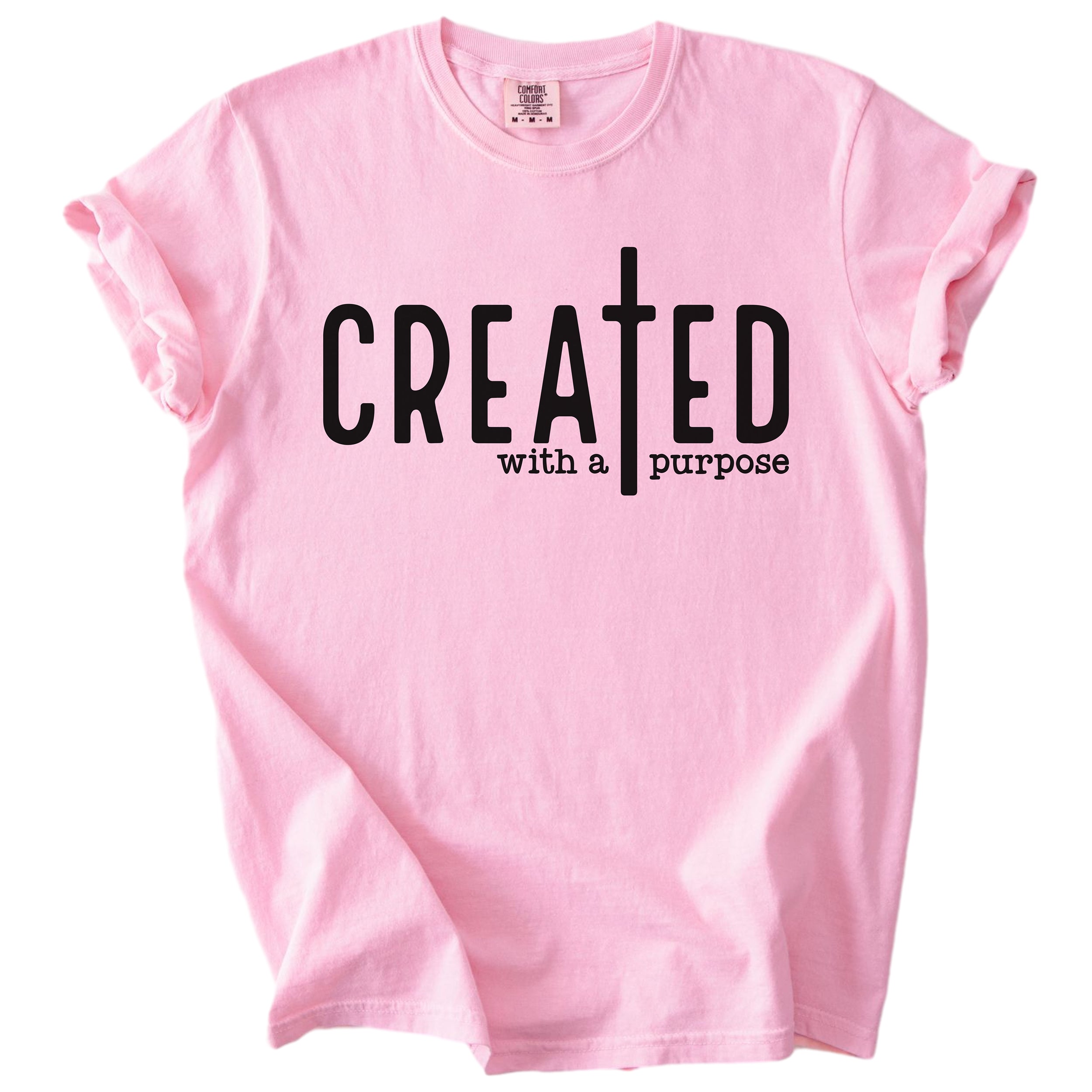 Created with a Purpose – Christian Faith Tee