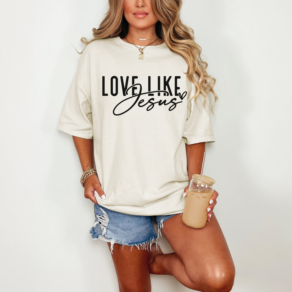 Love Like Jesus – Christian Faith Tee
