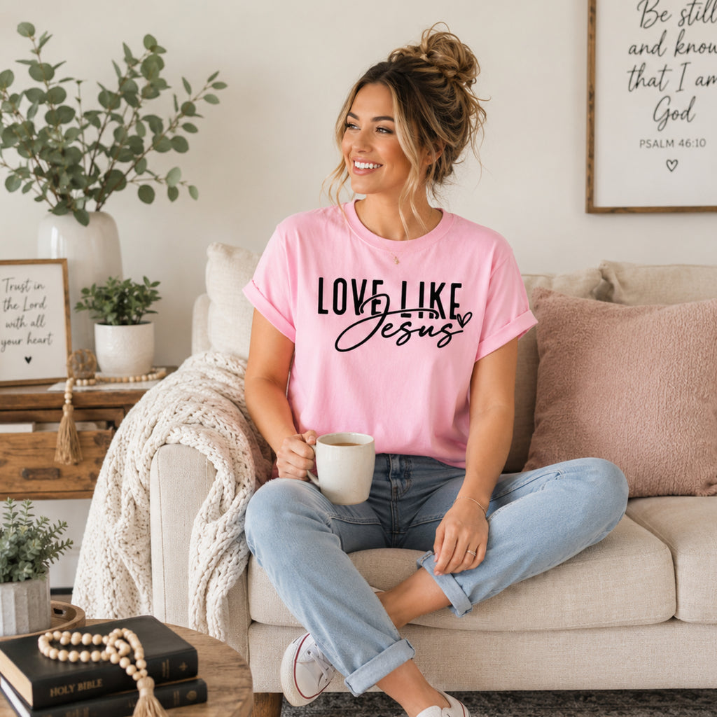 Love Like Jesus – Christian Faith Tee