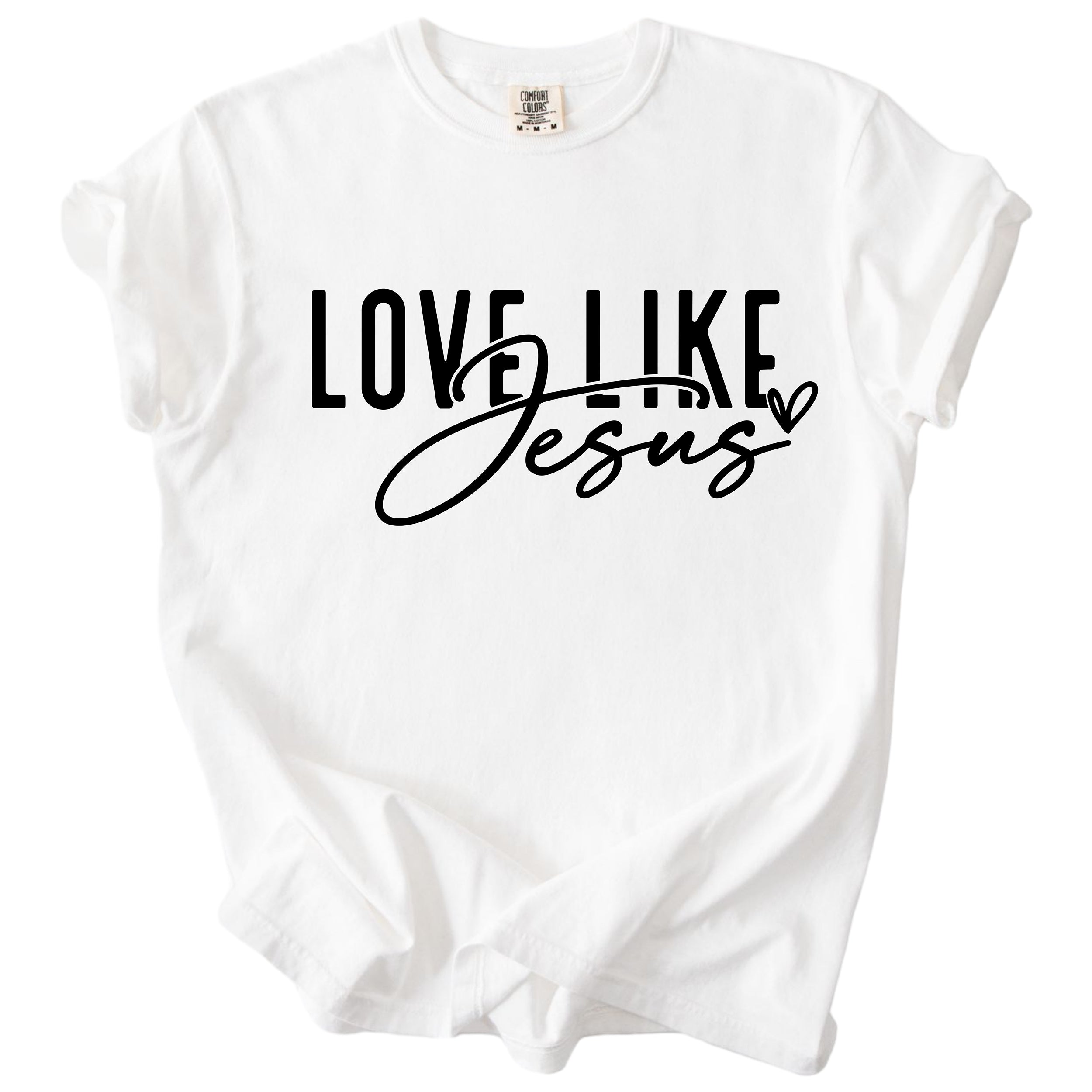 Love Like Jesus – Christian Faith Tee