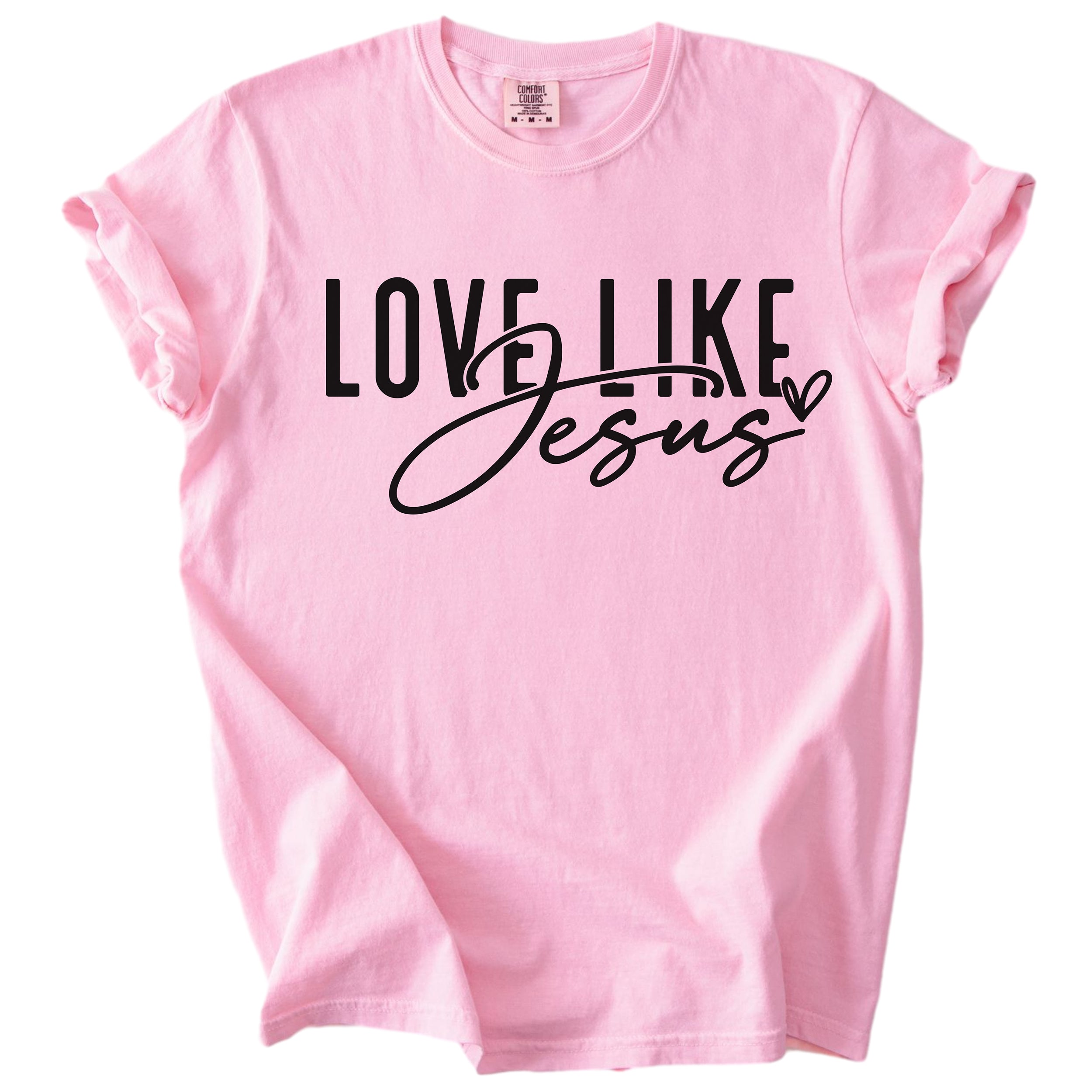 Love Like Jesus – Christian Faith Tee
