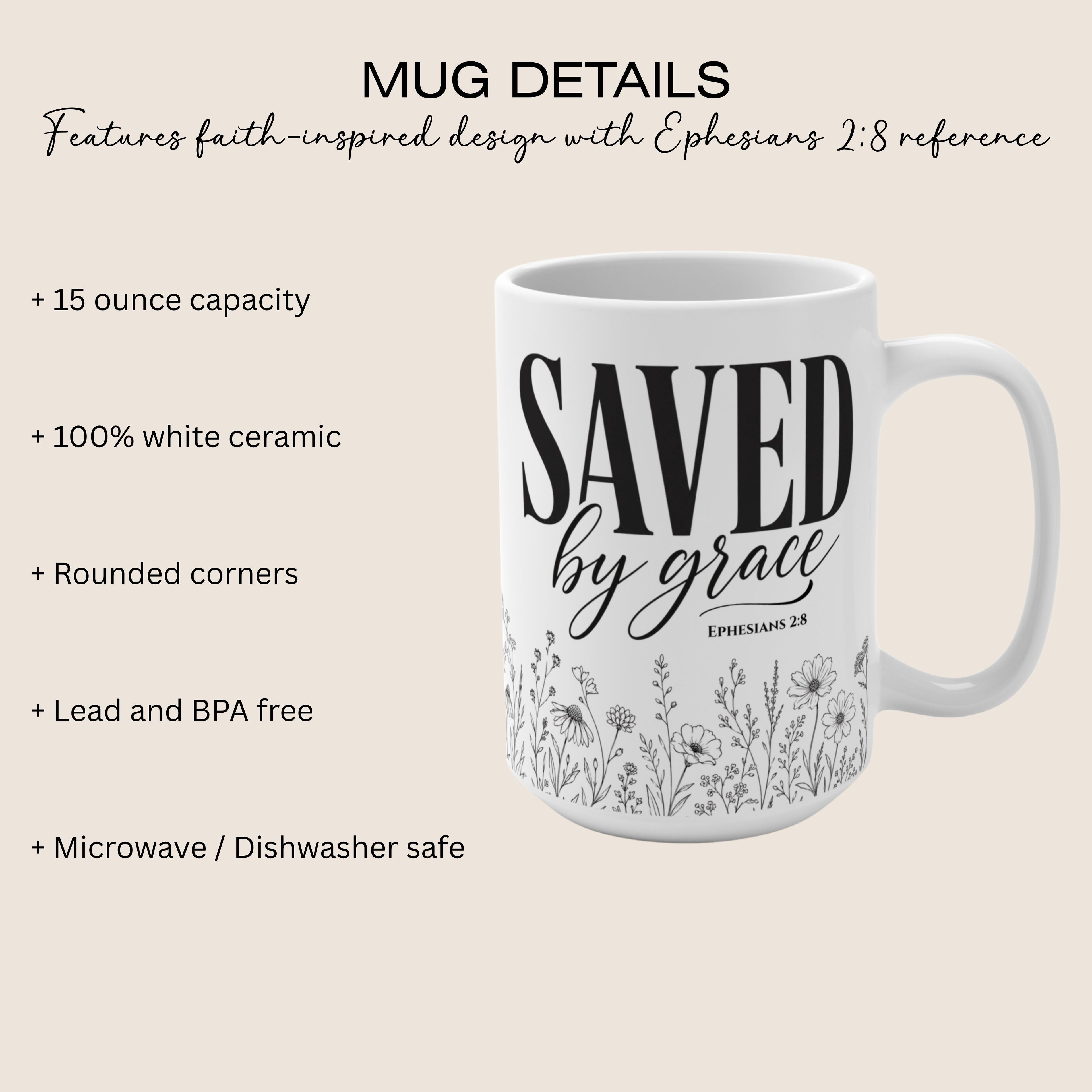 Saved by Grace (Ephesians 2:8) — Inspirational Mug