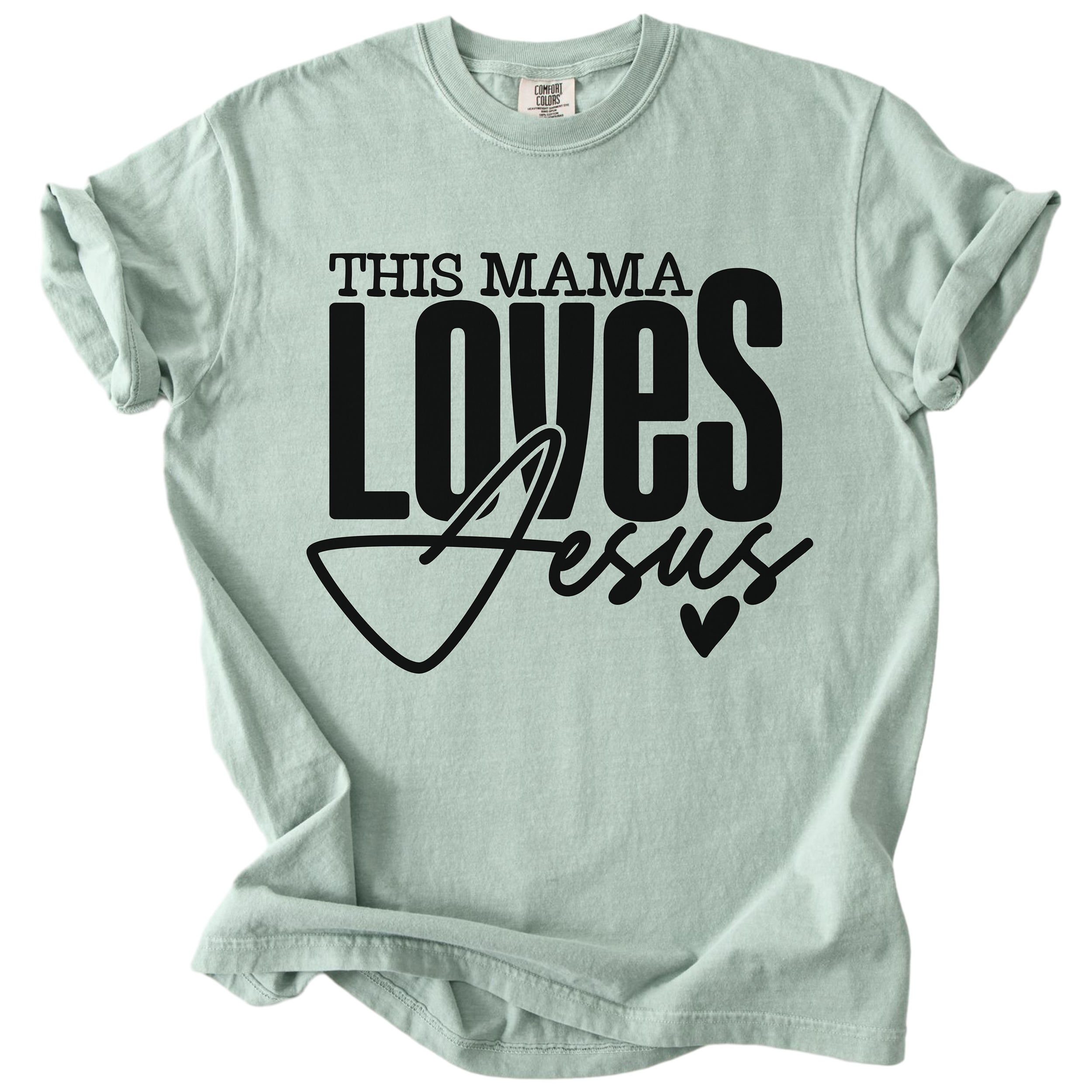 This Mama Loves Jesus – Christian Faith Tee