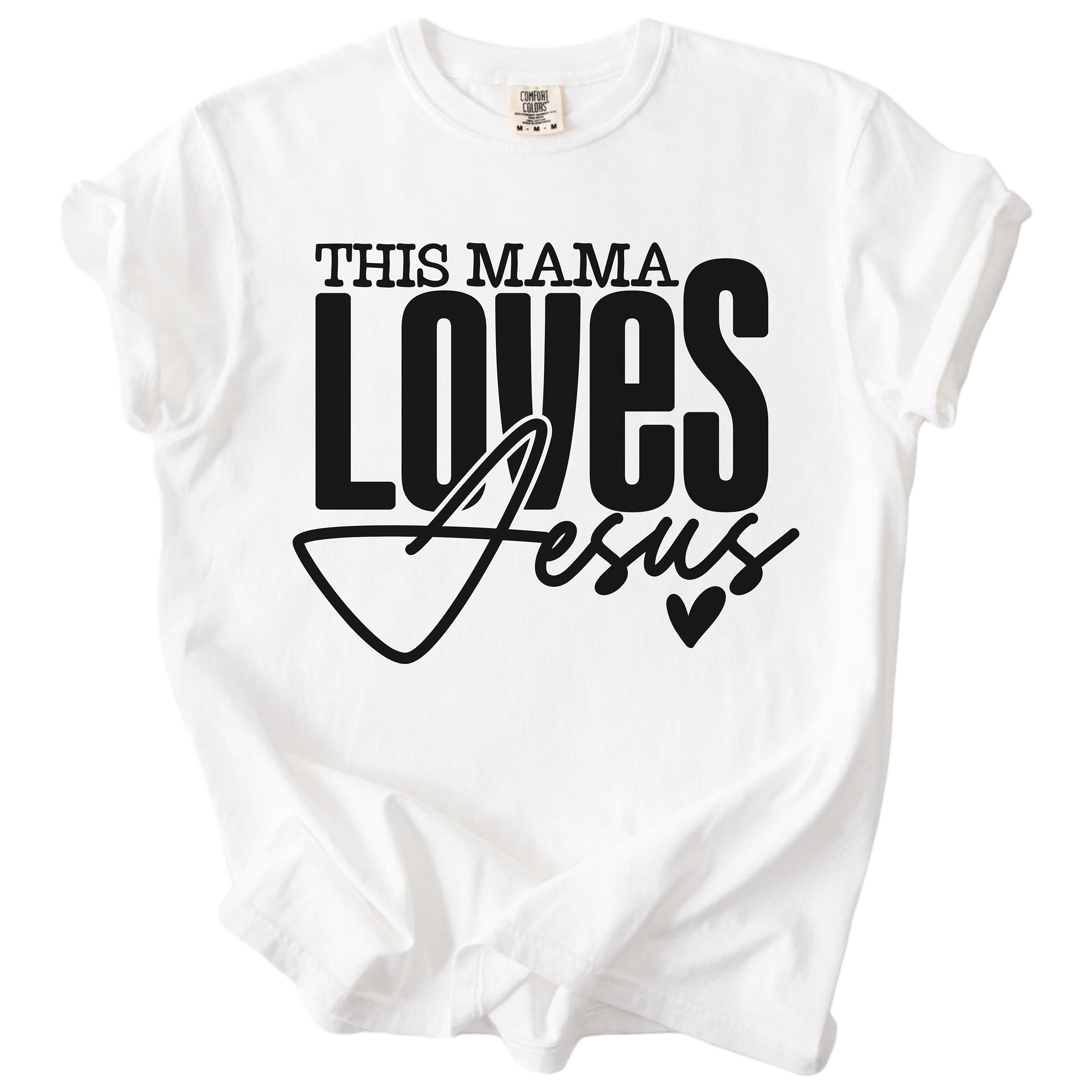 This Mama Loves Jesus – Christian Faith Tee