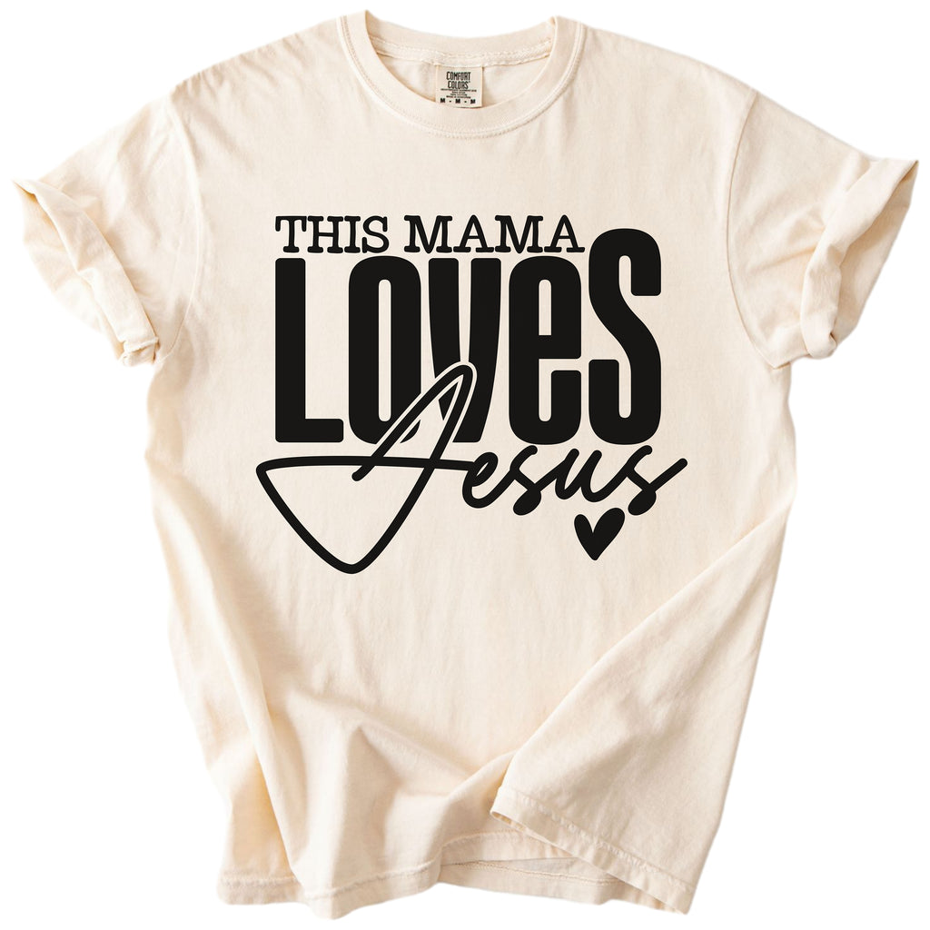 This Mama Loves Jesus – Christian Faith Tee