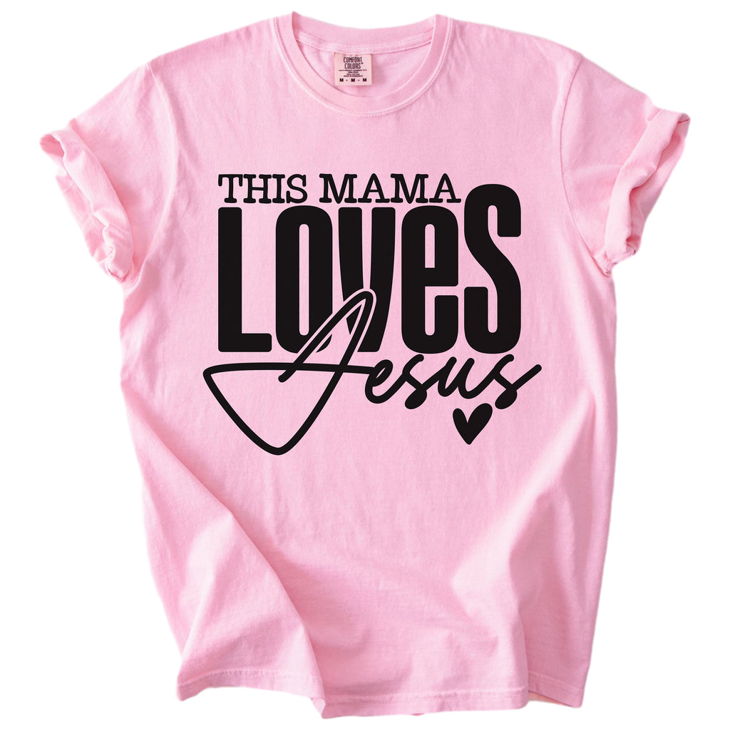 This Mama Loves Jesus – Christian Faith Tee