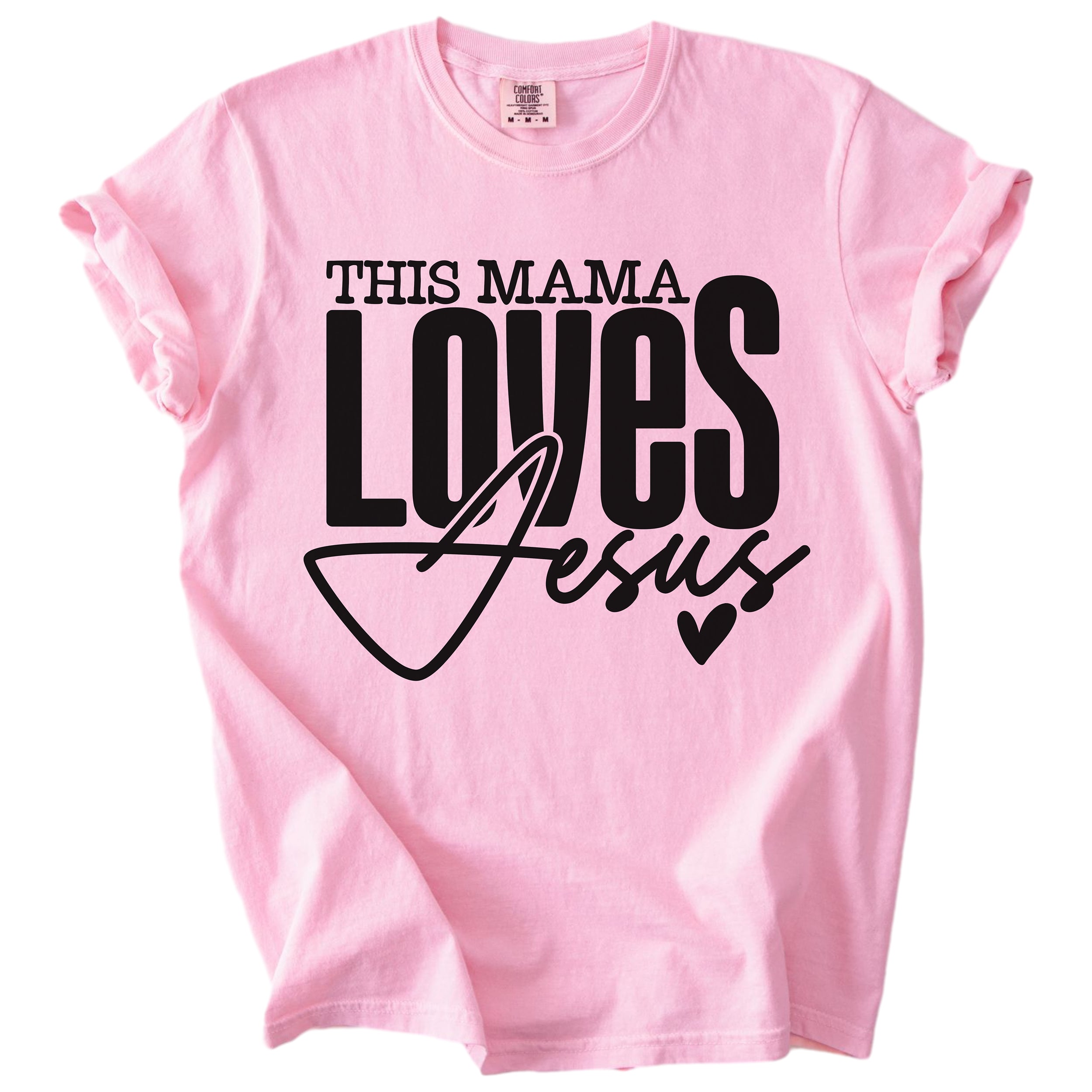 This Mama Loves Jesus – Christian Faith Tee