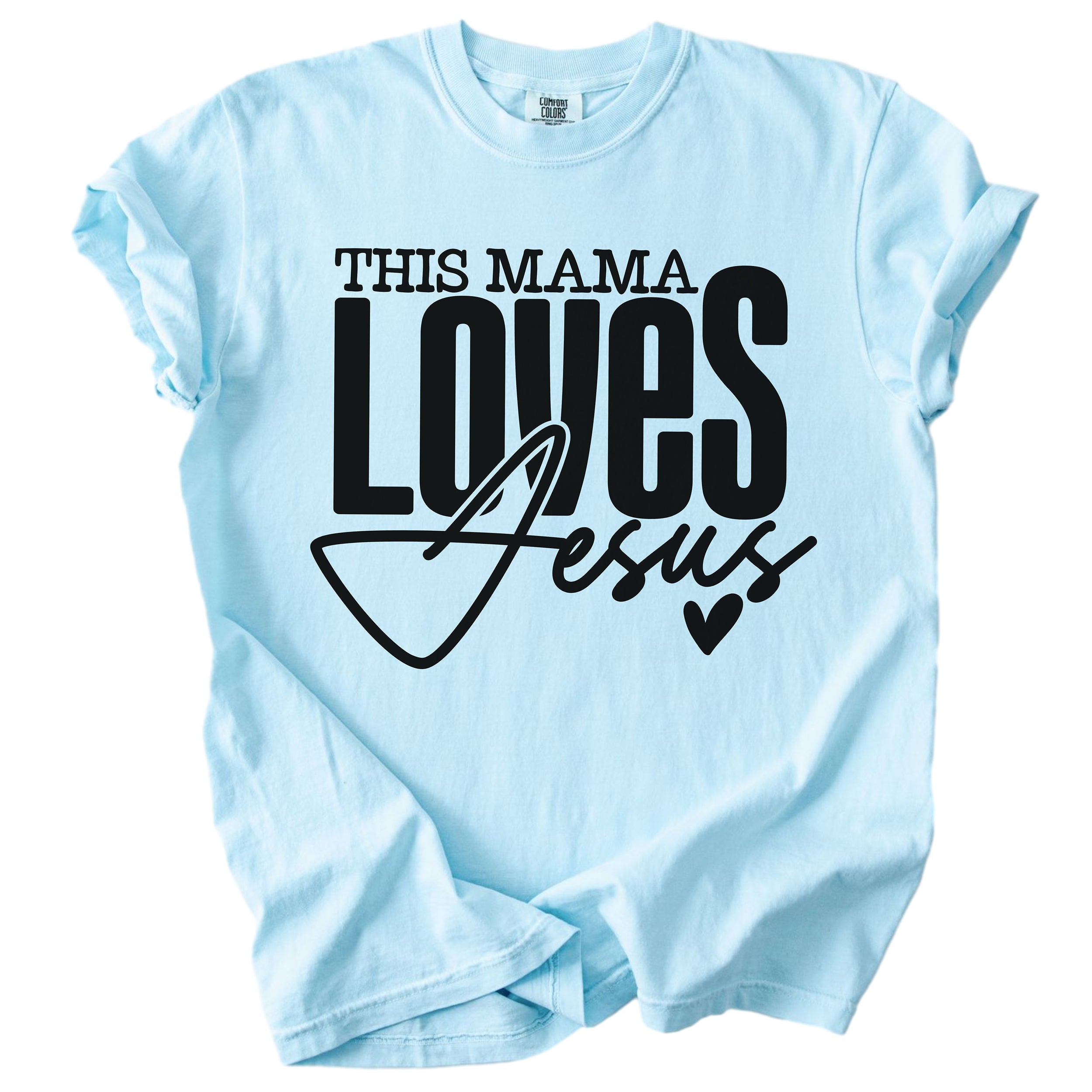 This Mama Loves Jesus – Christian Faith Tee