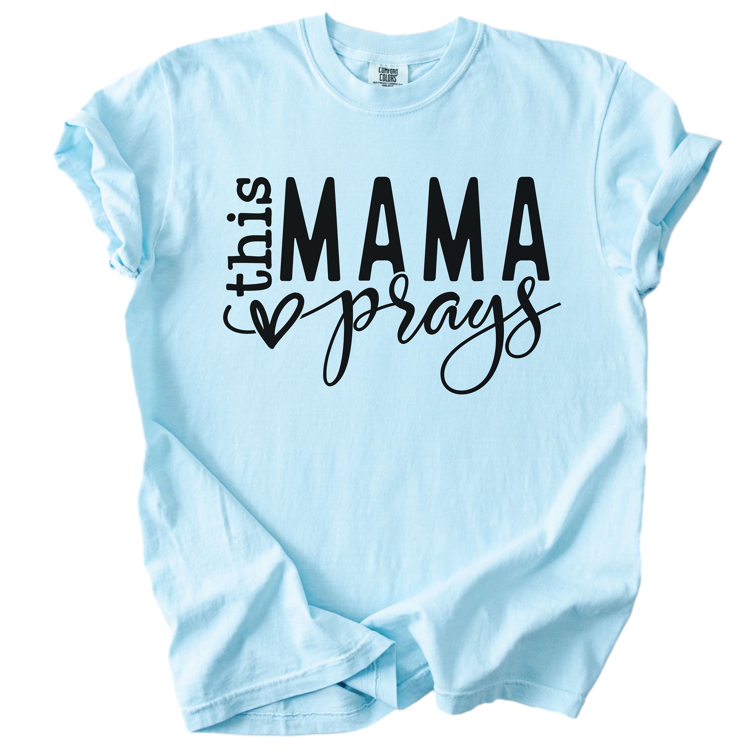 This Mama Prays – Christian Mom Tee