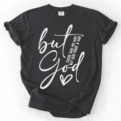 But God – Christian Faith Tee
