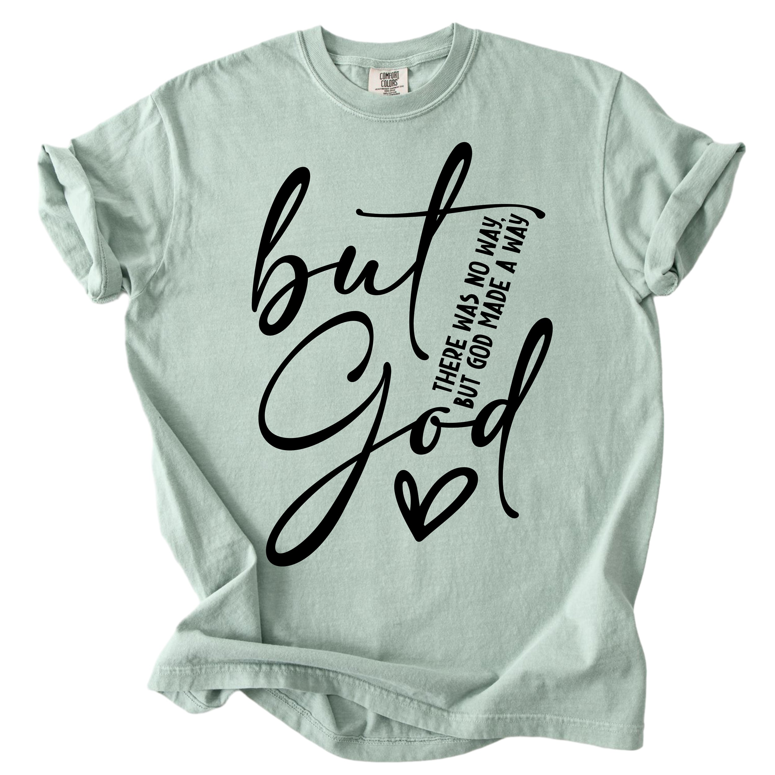 But God – Christian Faith Tee